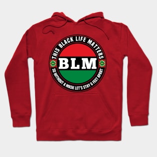 This Black Life Matters Hoodie